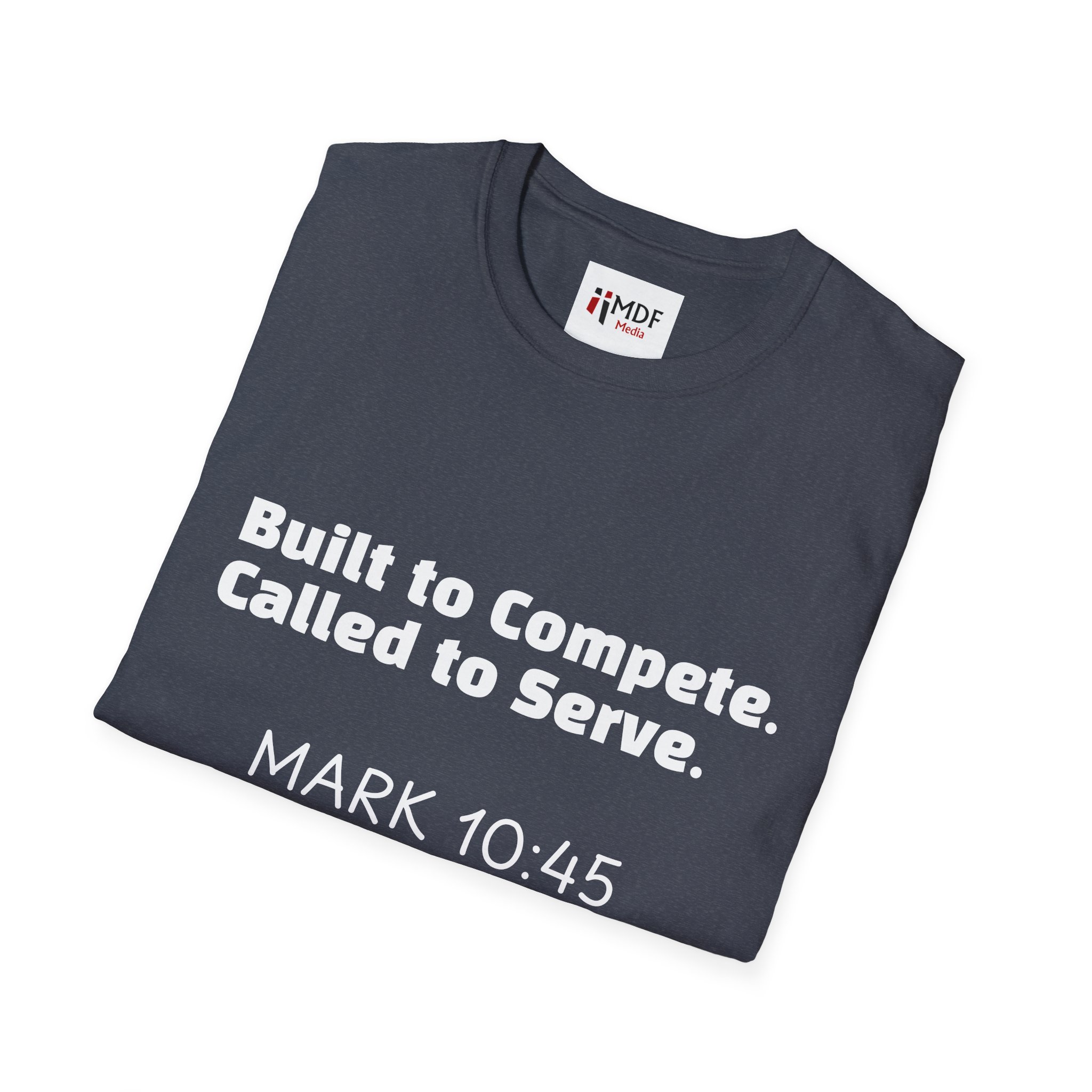 Built to Compete. Called to Serve. – Christian Athletic Tee - Image 44