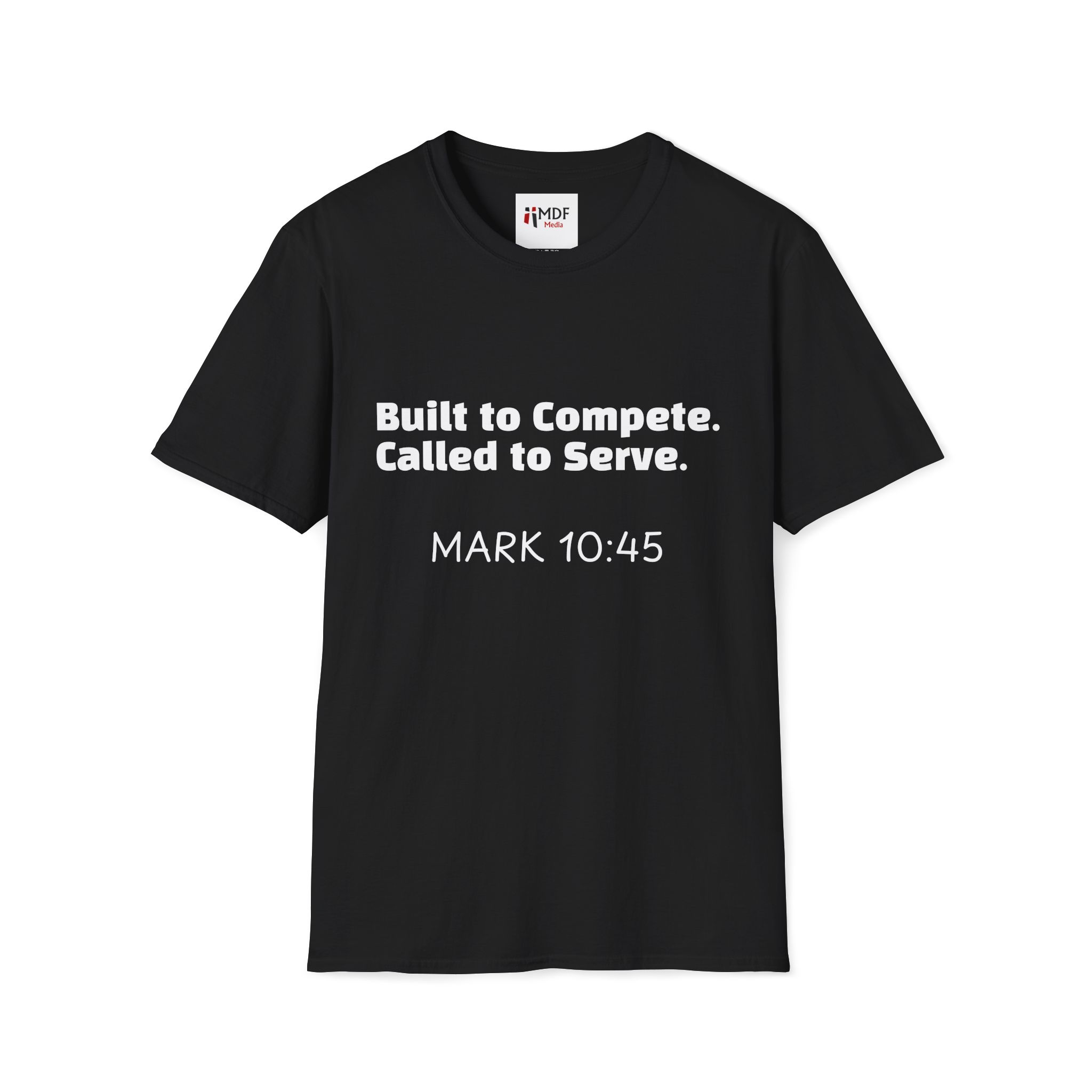 Built to Compete. Called to Serve. – Christian Athletic Tee
